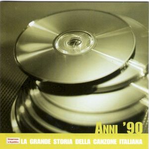 La grande storia della canzone italiana, Volume 18: Anni '90