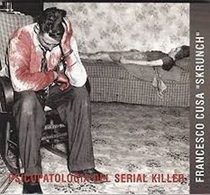 Psicopatologia del serial killer