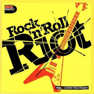 NME Presents: Rock ’n’ Roll Riot, Volume 2