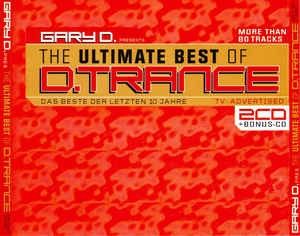 The Ultimate Best Of D.Trance