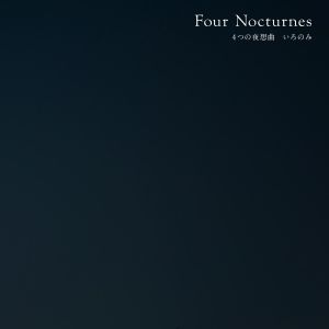 Four Nocturnes