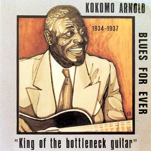 King Of The Bottleneck Guitar (1934-1937)