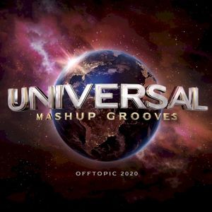 Universal Mashup Grooves