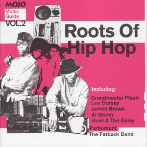 Mojo Music Guide, Volume 2: Roots of Hip Hop
