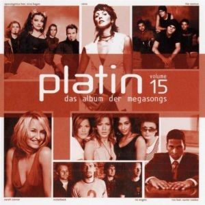 Platin, Volume 15: Das Album der Megasongs