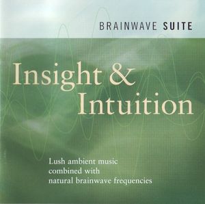 Brainwave Suite: Insight & Intuition