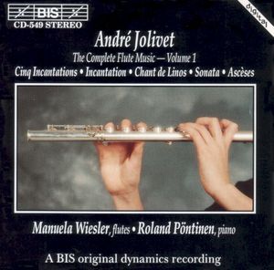 André Jolivet: The Complete Flute Music – Volume 1