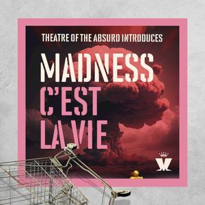 Theatre of the Absurd Introduces C’est la vie (Single)