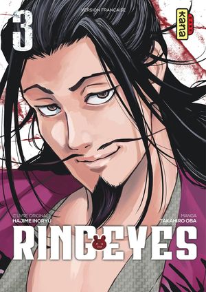 Ring Eyes, tome 3