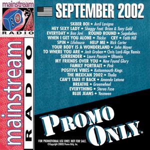 Promo Only: Mainstream Radio, September 2002