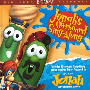 Jonah's Overboard Sing-Along