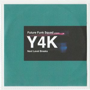 Future Funk Squad Presents Y4K
