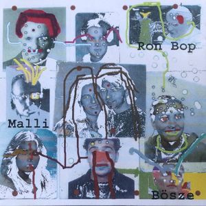 Ron Bop, Malli, Bösze