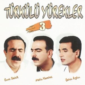 Türkülü Yürekler 3