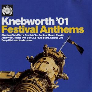 Ministry of Sound: Knebworth ’01 Festival Anthems