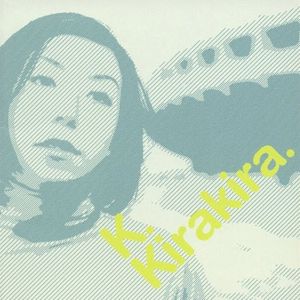 Kirakira.