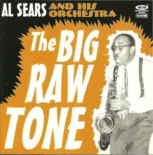 The Big Raw Tone