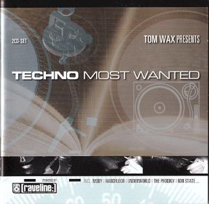 Techno Most Wanted