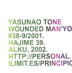 Wounded Man’yo #38-9/2001 (EP)