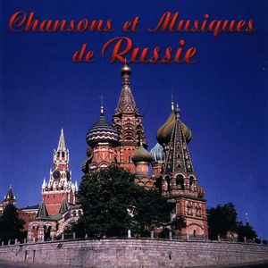 Chansons et musiques de Russie