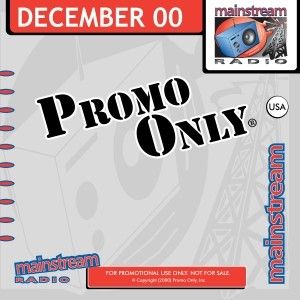 Promo Only: Mainstream Radio, December 2000