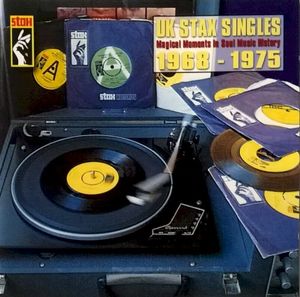 UK Stax Singles, 1968–1975: Magical Moments in Soul Music History