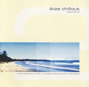 Ibiza Chillout Volume 2