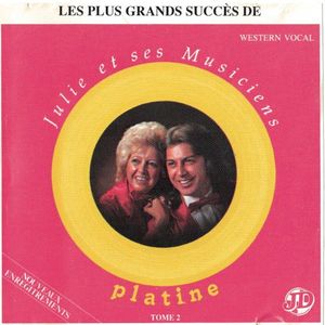 Julie et ses musiciens : Platine 2