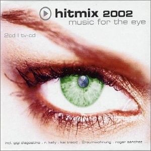 Hitmix 2002 (Music for the Eye)