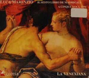 Il sesto libro de madrigali a cinque voci, 1594