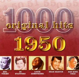 1000 Original Hits: 1950