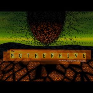 The Mother Hive