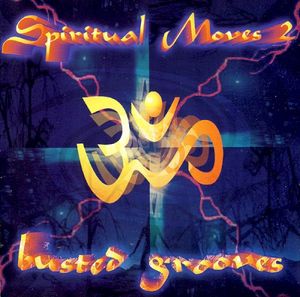 Spiritual Moves 2 - Busted Grooves