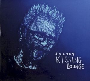 Sultry Kissing Lounge (Live)