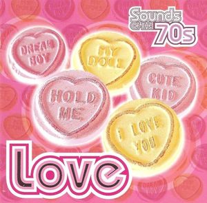 Sounds of the 70s: Love