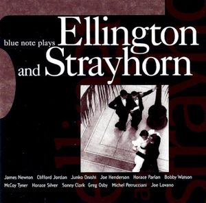 Blue Note Plays Ellington and Strayhorn