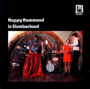 Happy Hammond in Slumberland