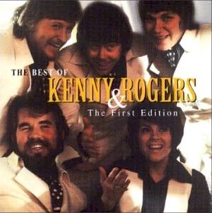 The Best of Kenny Rogers & The First Edition