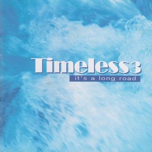 Timeless 3: It’s a Long Road