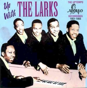 Up With the Larks: The Uptempo Apollo Recordings 1951-1955