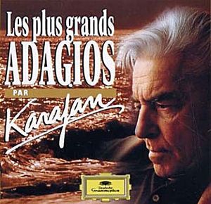 Les plus grands ADAGIOS par Karajan