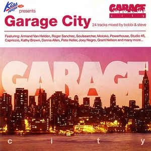 Kiss FM Presents Garage City