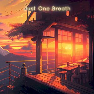 Just One Breath (Single)