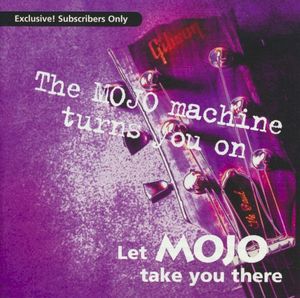 The Mojo Machine Turns You On, 7