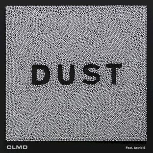 Dust (feat. Astrid S) (Single)