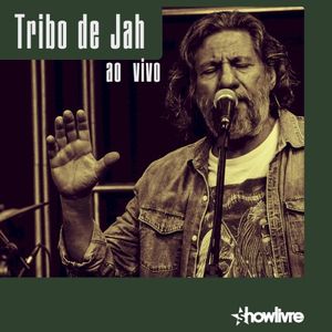 Tribo de Jah no Estúdio Showlivre (Live)