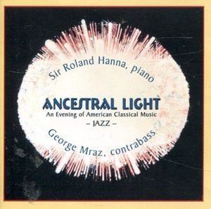 Ancestral Light: An Evening of American Classical Music - Jazz