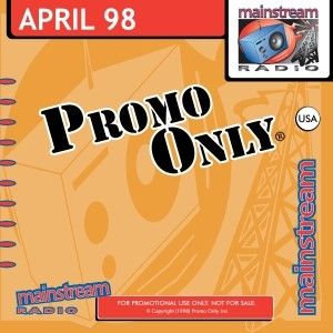 Promo Only: Mainstream Radio, April 1998