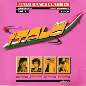 Italo 2000: Italo Dance Classics Vol. 3
