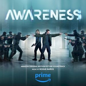 Awareness: Amazon Original Motion Picture Soundtrack (OST)